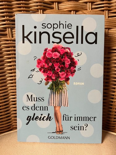 Muss denn gleich für immer - es,